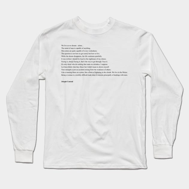 Joseph Conrad Quotes Long Sleeve T-Shirt by qqqueiru